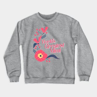 Worlds Greatest Mimi Crewneck Sweatshirt